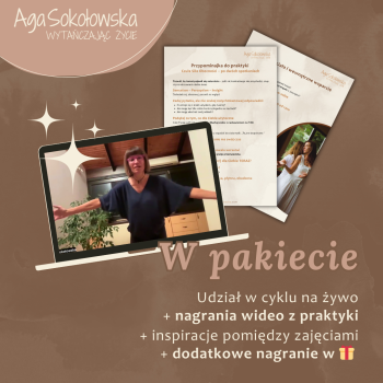 CYKL ONLINE: Czuła Siła Obecności – wytańczając język ciała (6 spoTkań) + dodatkowe nagranie w prezencie <strong>[Promocja dla pierwszych 25 osób]</strong> - obrazek 2